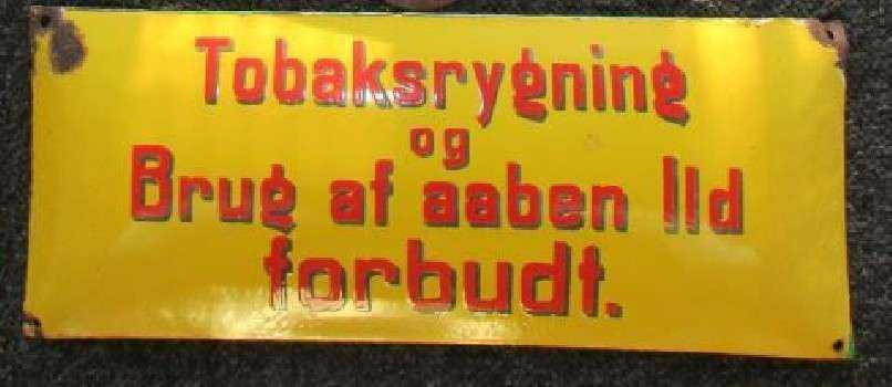 Tobaksrygning Emaljeskilt 50 x 25 cm Emaljehuset