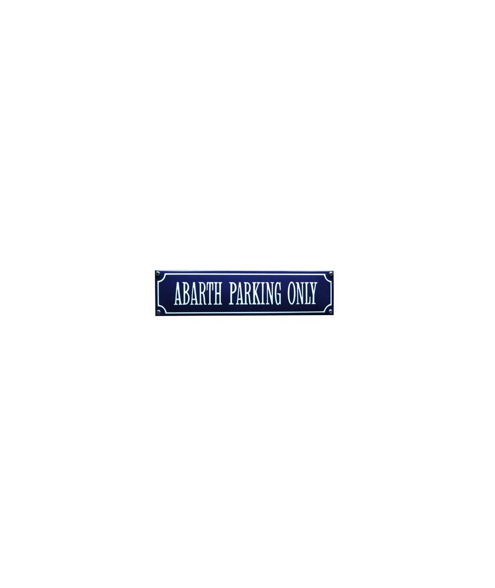 Abarth Parking Only 33 x 8 cm Emaljehuset