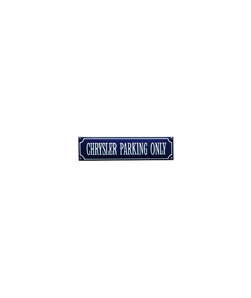 Chrysler Parking Only 33 x 8 cm Emaljehuset