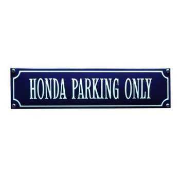Honda Parking Only 33 x 8 cm Emaljehuset