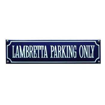 Lambretta Parking Only 33 x 8 cm Emaljehuset