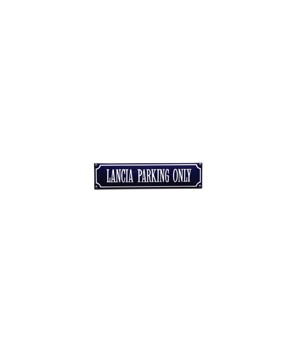 Lancia Parking Only 33 x 8 cm Emaljehuset