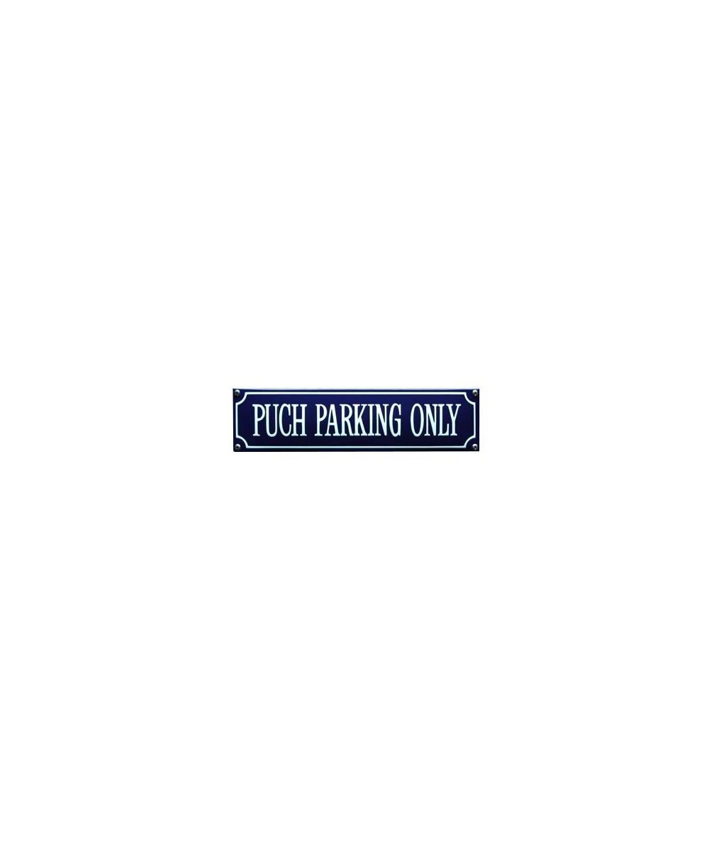 Puch Parking Only 33 x 8 cm Emaljehuset