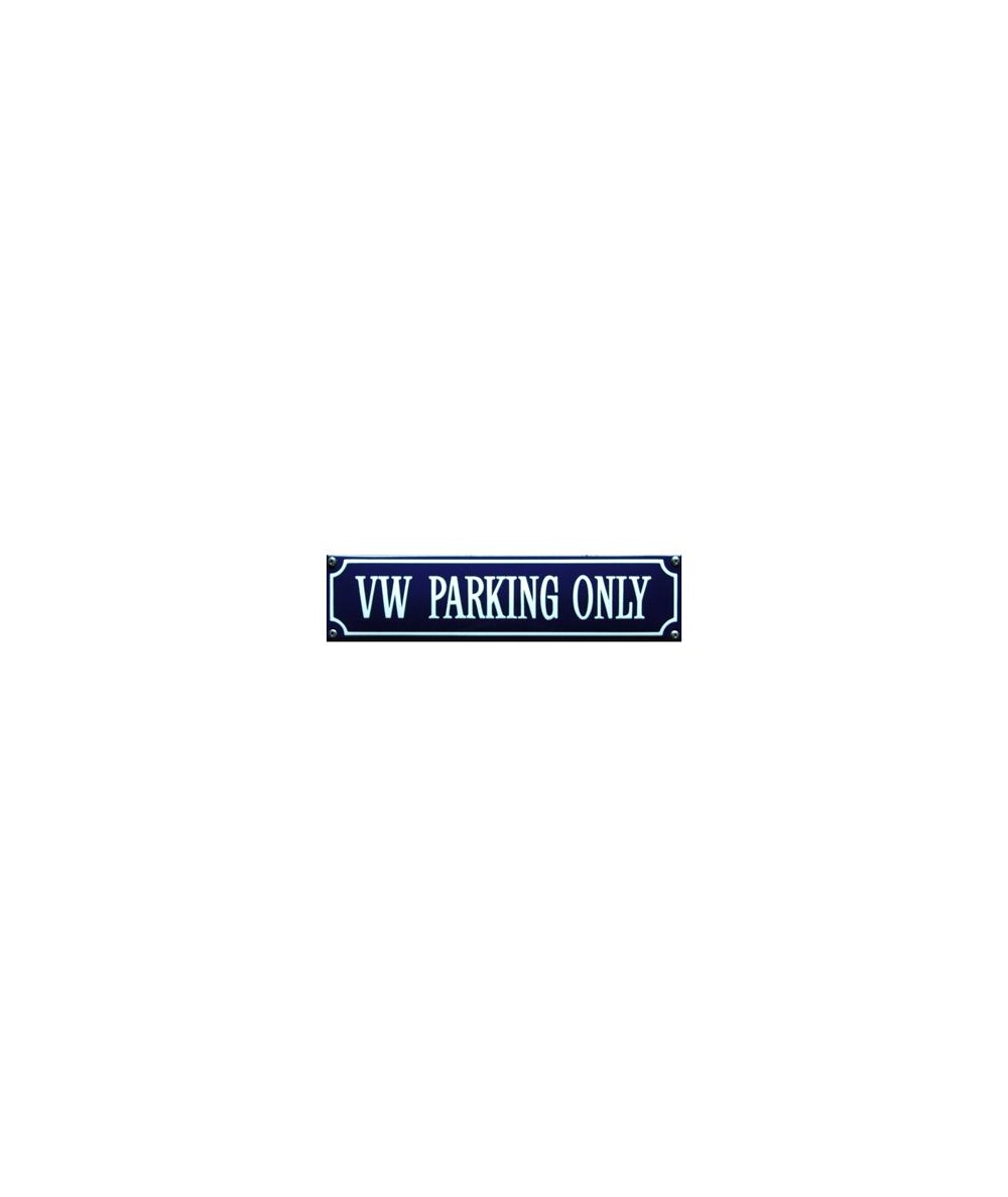 VW Parking Only 33 x 8 cm Emaljehuset