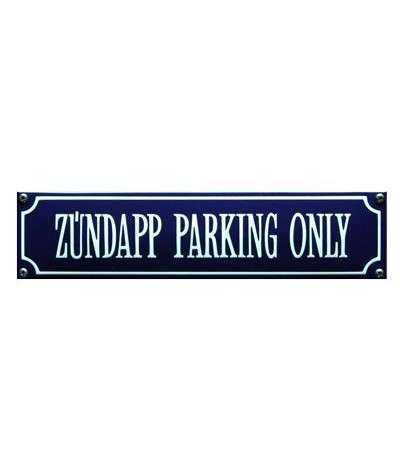 Zúndapp Parking Only 33 x 8 cm