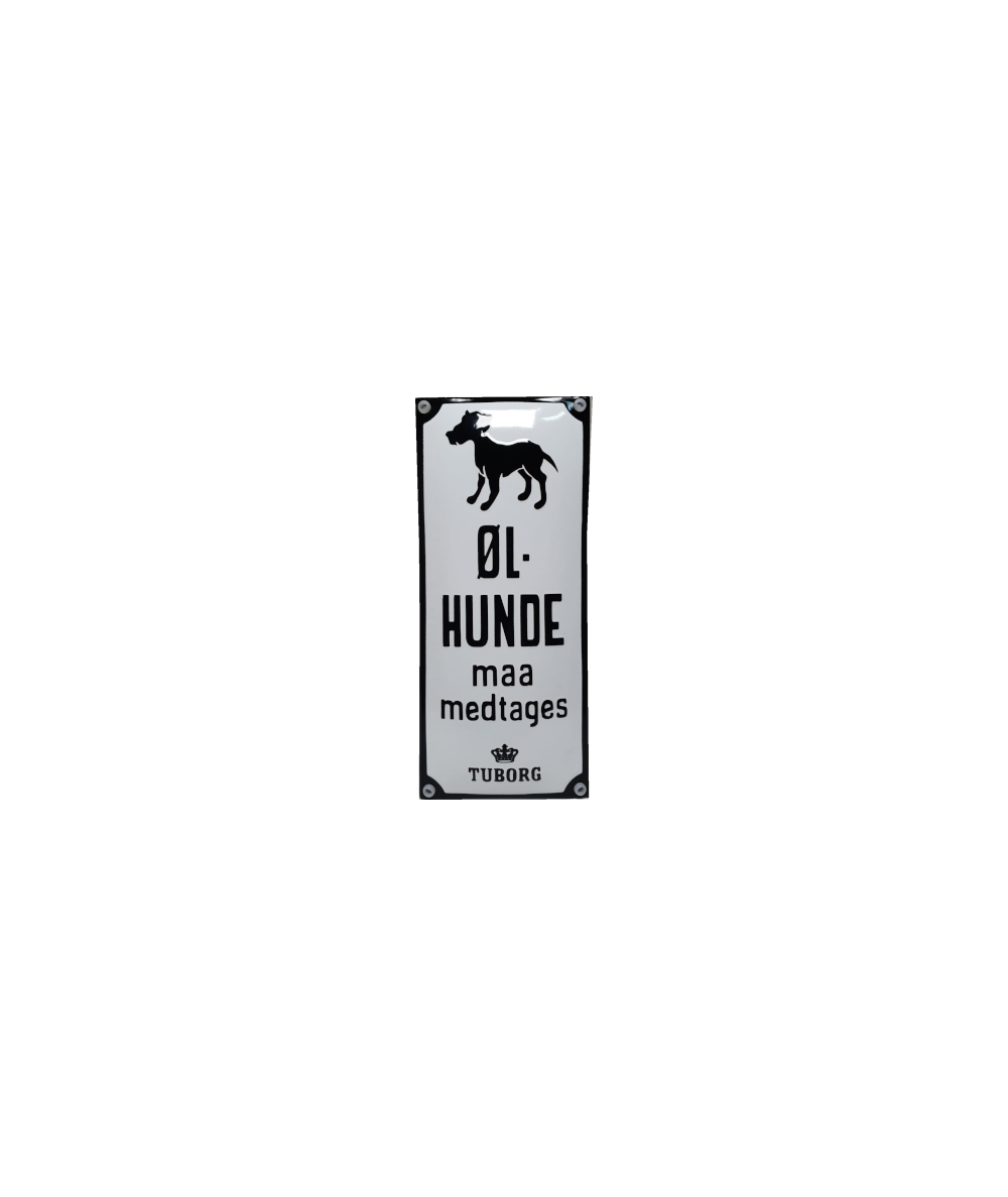 ØL-HUNDE MAA MEDTAGES 9,5 x 22 cm Emaljehuset
