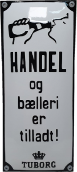 HANDEL OG BÆLLERI ER TILLADT 9,5 x 22 cm Emaljehuset